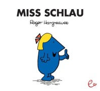 Cover-Bild zum Titel 'Miss Schlau' von 'Roger Hargreaves'