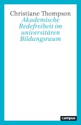 Cover-Bild zum Titel 'Akademische Redefreiheit im universitären Bildungsraum' von ''