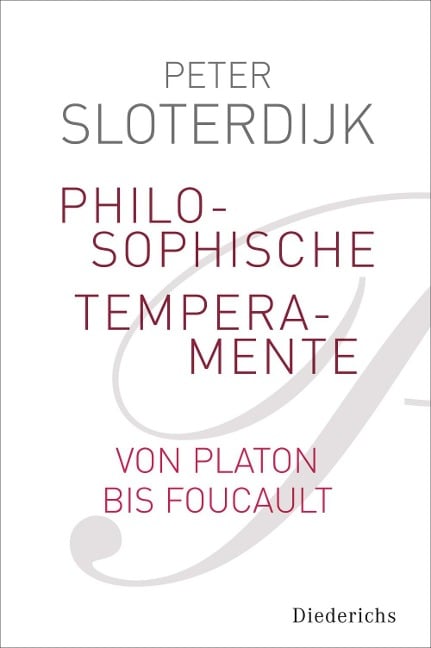 Philosophische Temperamente - Peter Sloterdijk