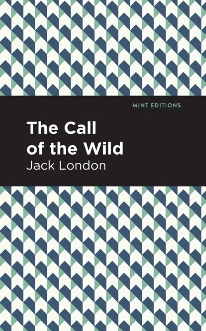 The Call of the Wild - Jack London