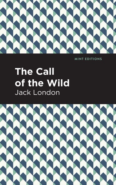 The Call of the Wild - Jack London