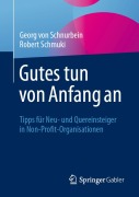 Cover-Bild zum Titel 'Gutes tun von Anfang an' von 'Georg von Schnurbein, Robert Schmuki'