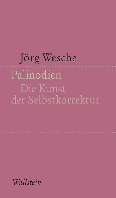 Palinodien - Jörg Wesche