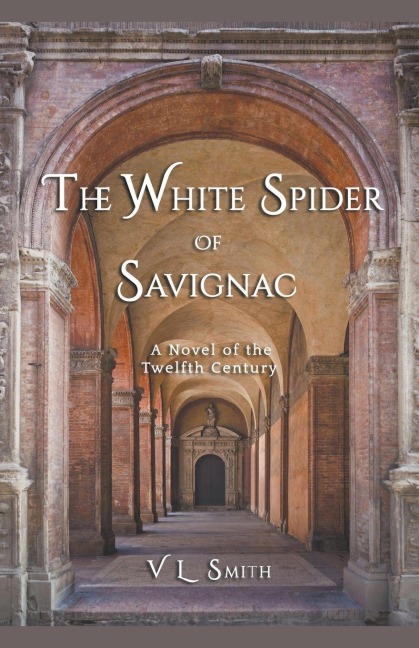 The White Spider of Savignac - V. L. Smith