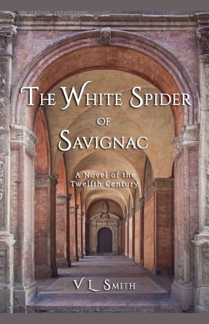 The White Spider of Savignac - V. L. Smith