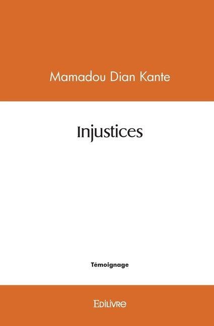 Injustices - Mamadou Dian Kante