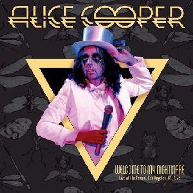 Welcome To My Nightmare:Live From The Forum 6/17/7 - Alice Cooper