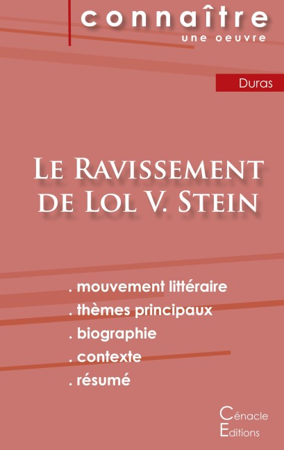 Fiche de lecture Le Ravissement de Lol V. Stein de Marguerite Duras (Analyse littéraire de référence et résumé complet) - Marguerite Duras