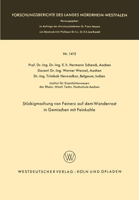Stückigmachung von Feinerz auf dem Wanderrost in Gemischen mit Feinkohle - Hermann Schenck