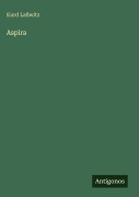 Cover-Bild zum Titel 'Aspira' von 'Kurd Laßwitz'