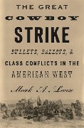 Cover-Bild zum Titel 'The Great Cowboy Strike' von 'Mark Lause'