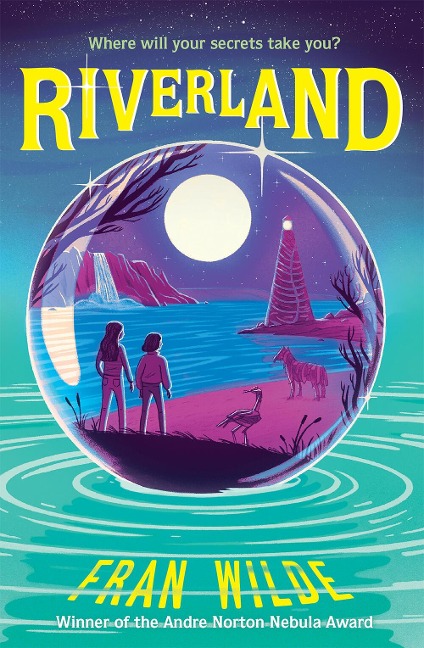 Riverland - Fran Wilde