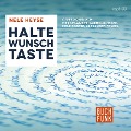 Cover-Bild zum Titel 'Haltewunschtaste' von 'Nele Heyse'
