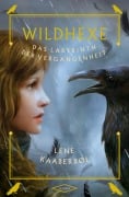 Wildhexe 05. Das Labyrinth der Vergangenheit - Lene Kaaberbøl