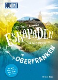 Cover-Bild zum Titel '52 kleine & große Eskapaden in Oberfranken' von 'Barbara Riedel'