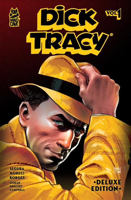 Dick Tracy Vol. 1 Deluxe Edition - Alex Segura, Michael Moreci