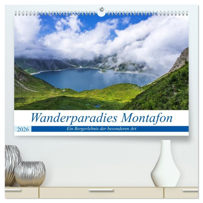 Wanderparadies Montafon (hochwertiger Premium Wandkalender 2026 DIN A2 quer), Kunstdruck in Hochglanz - Birgit Matejka