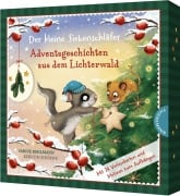 Der kleine Siebenschläfer: Adventsgeschichten aus dem Lichterwald - Sabine Bohlmann