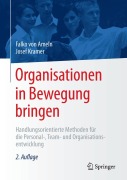 Cover-Bild zum Titel 'Organisationen in Bewegung bringen' von 'Falko Von Ameln, Josef Kramer'