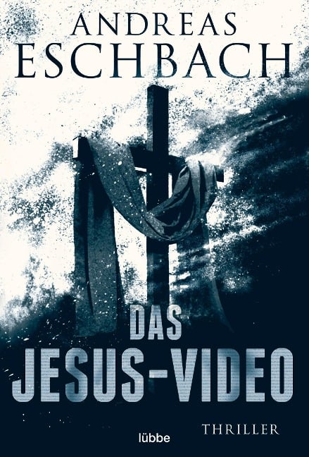 Das Jesus-Video - Andreas Eschbach