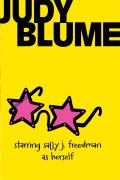 Cover-Bild zum Titel 'Starring Sally J. Freedman as Herself' von 'Judy Blume'