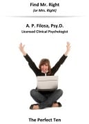 Cover-Bild zum Titel 'Find Mr. Right (or Mrs. Right)' von 'A. P. Filosa'