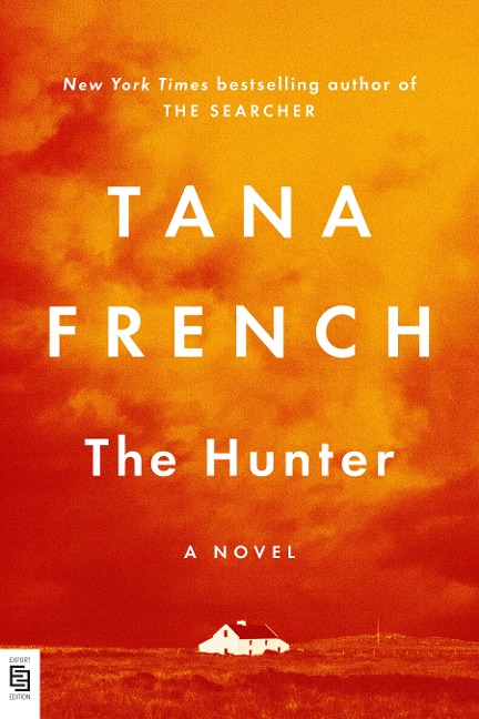 The Hunter - Tana French