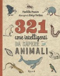 Cover-Bild zum Titel '321 cose intelligenti da sapere sugli animali' von 'Mathilda Masters'