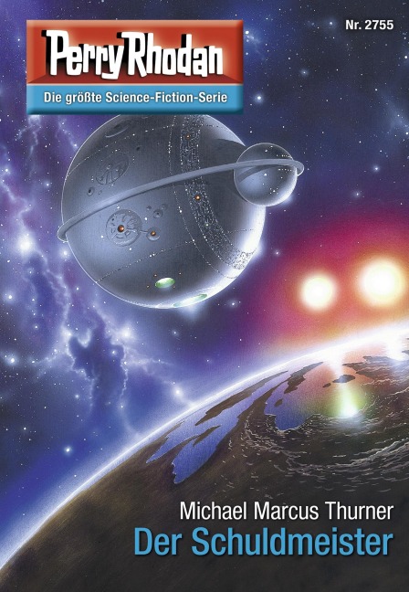 Perry Rhodan 2755: Der Schuldmeister - Michael Marcus Thurner