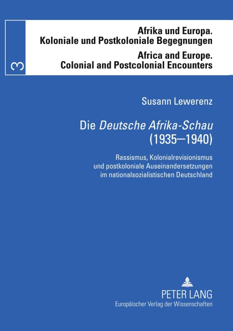Die 'Deutsche Afrika-Schau' (1935-1940) - Susann Lewerenz