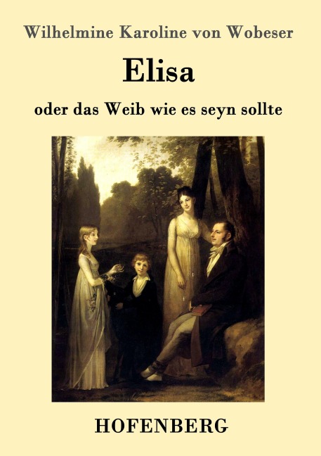 Elisa - Wilhelmine Karoline Von Wobeser