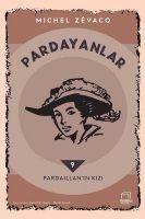 Pardaillanin Kizi - Pardayanlar 9 - Michel Zevaco