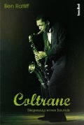 Coltrane - Ben Ratliff