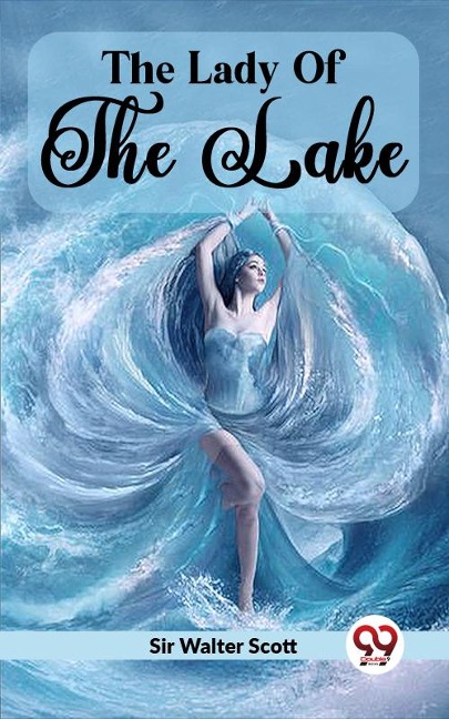 The Lady Of The Lake - Walter Scott