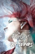 Die Farben des Verzeihens - Alexandra Mazar