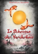 Cover-Bild zum Titel 'Im Schatten der Verderbnis' von 'Rafaela Asano'