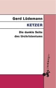 Ketzer - Gerd Lüdemann