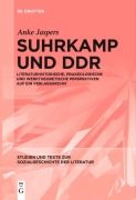Cover-Bild zum Titel 'Suhrkamp und DDR' von 'Anke Jaspers'