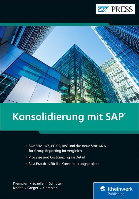 Konsolidierung mit SAP - Jens-Uwe Klempien, Frank Scheller, Ulrich Schlüter, Dana Knabe, Eric Greger