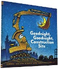 Cover-Bild zum Titel 'Goodnight, Goodnight, Construction Site' von 'Sherri Duskey Rinker'