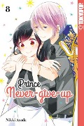Prince Never-give-up 08 - Nikki Asada