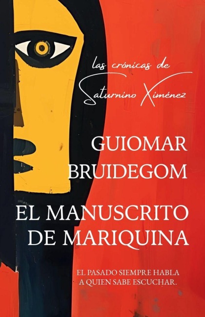 El Manuscrito de Mariquina - Guiomar Bruidegom