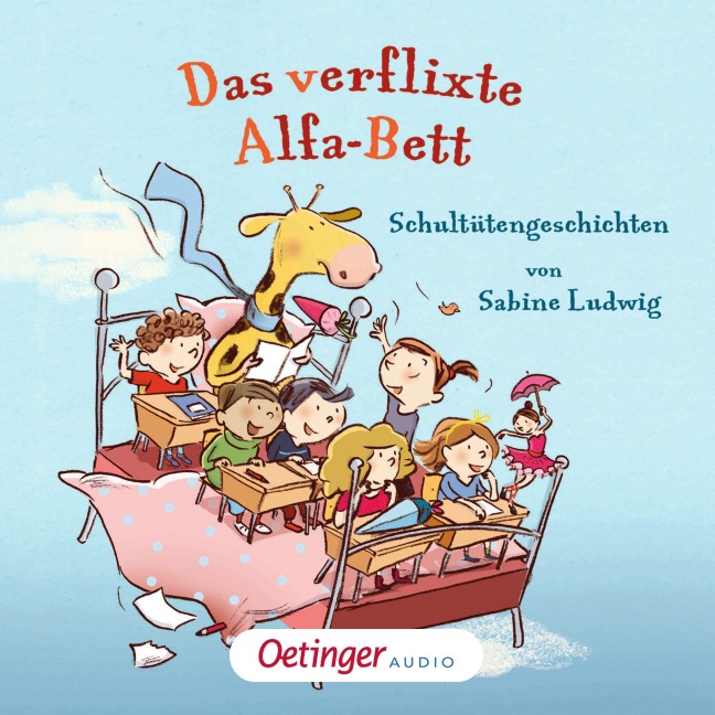 Das verflixte Alfa-Bett. Schultütengeschichten von Sabine Ludwig - Sabine Ludwig