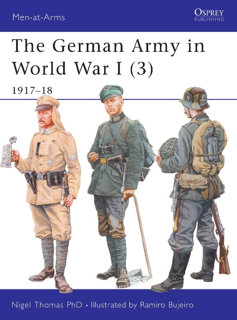 The German Army in World War I (3) - Nigel Thomas
