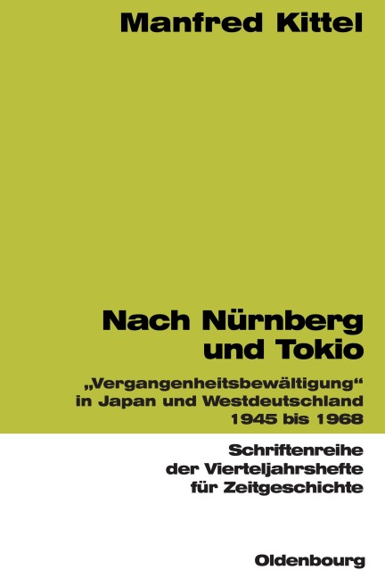 Nach Nürnberg und Tokio - Manfred Kittel