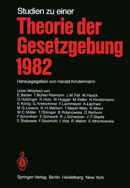 Studien zu einer Theorie der Gesetzgebung 1982 - 