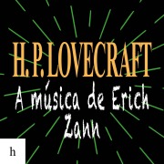 Cover-Bild zum Titel 'A Música de Erich Zann' von 'H. P. Lovecraft'