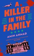 Cover-Bild zum Titel 'A Killer in the Family' von 'Amin Ahmad'