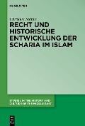 Cover-Bild zum Titel 'Recht und historische Entwicklung der Scharia im Islam' von 'Christian Müller'