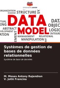 Cover-Bild zum Titel 'Systèmes de gestion de bases de données relationnelles' von 'M. Moses Antony Rajendran, V. Jothi Francina'